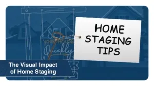 The Visual Impact of Home Staging