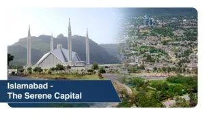 Islamabad - The Serene Capital