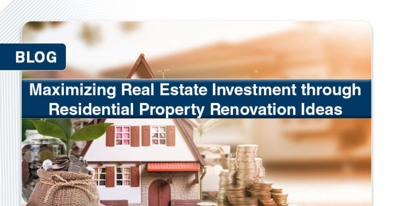 Maximising Real Estate Investment Through Residential Property ...