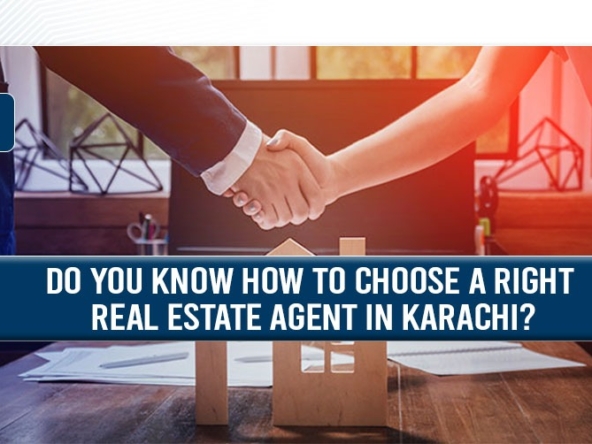 choose a right real estate agent in Karachi