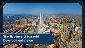 The Essence of Karachi Development Vision