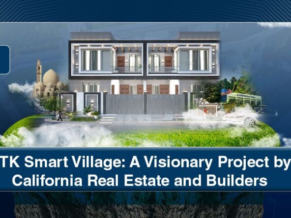 BTK Smart Village: A Visionary Project by California Real Estate and Builders