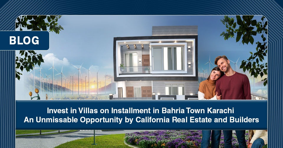 Invest in Villas on Installment in Bahria Town Karachi