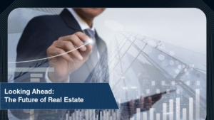 Looking Ahead The Future of Real Estate