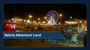 Bahria Adventure Land