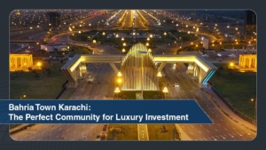 Bahria Town Karachi The Perfect Community for Luxury Investment