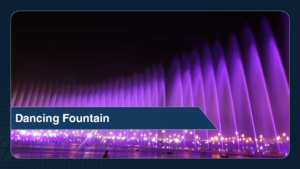 Dancing Fountain