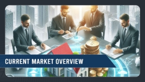 Current Market Overview