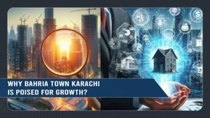 Why Bahria Town Karachi is Poised for Growth