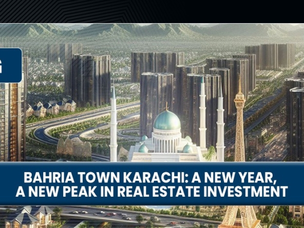 Bahria Town Karachi: A New Year, A New Peak in Real Estate Investment